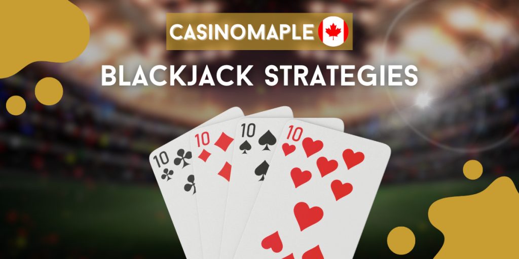 Navigating Blackjack Strategies for Canadian Players