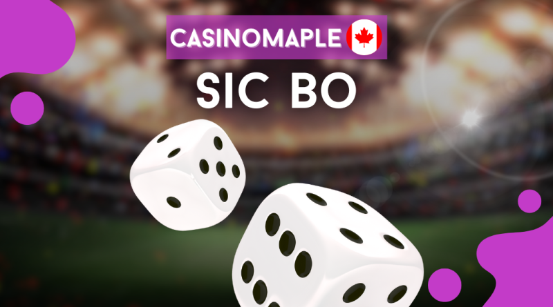 Sic Bo Strategies - Roll the Dice in Canada
