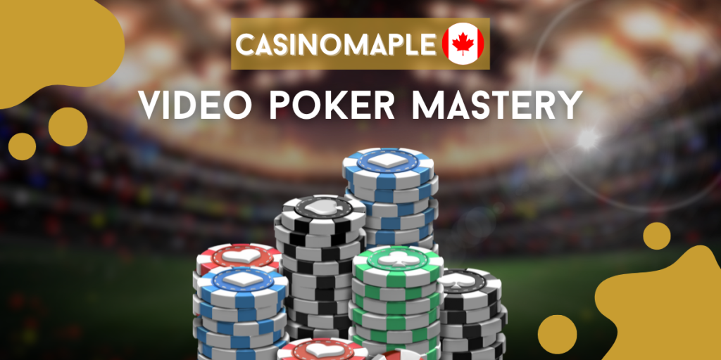 Video Poker Mastery - A Guide for Canadian Gamblers